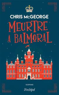 Meurtre a balmoral