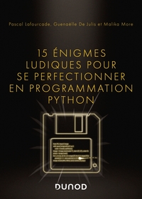 15 Énigmes ludiques pour se perfectionner en programmation Python