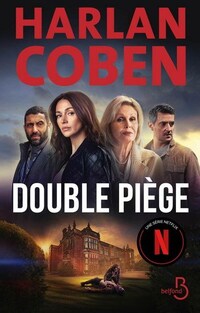 Double piege - le roman qui a inspire la serie evenement netflix