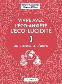 Vivre avec l'eco-lucidite