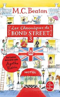 Chroniques de bond street t03 -les