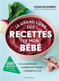 Grand livre des recettes de mon bebe