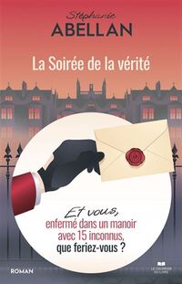 Soiree de la verite  (la)