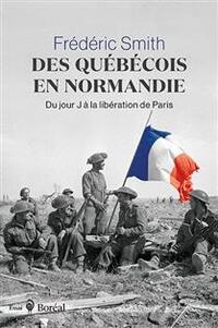 Des québécois en normandie