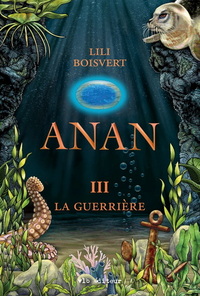 Anan III - La guerriere