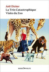 Très catastrophique visite au zoo (la)