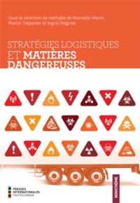 Stratégies logistiques et matières dansgeureuses