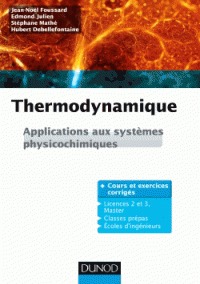 Thermodynamique - Applications aux systèmes physicochimiques