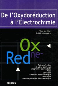 De l'Oxydoréduction à l'électrochimie