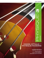 Physique T.3 Ondes,optique et physique moderne