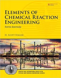 Elements of chemical reaction engineering 5ed.